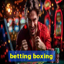 betting boxing