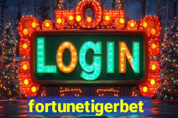 fortunetigerbet