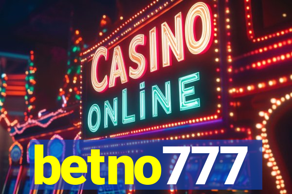 betno777