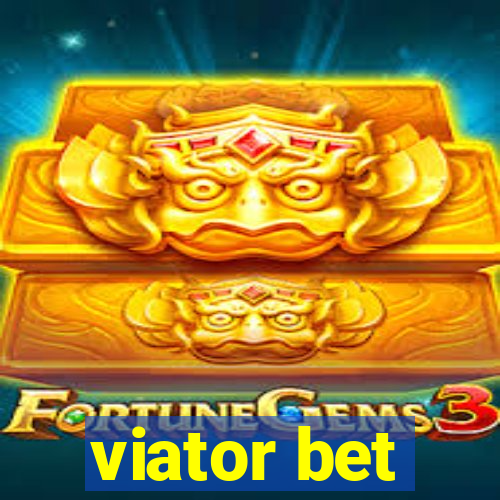 viator bet