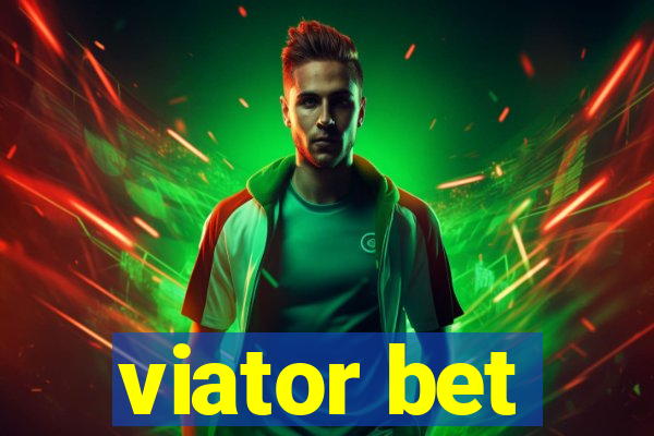 viator bet