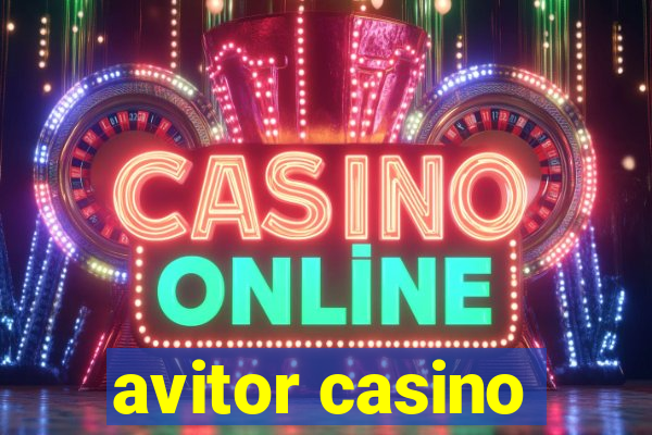 avitor casino