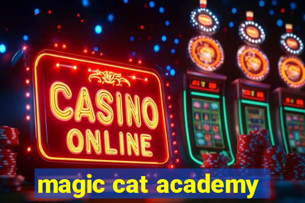 magic cat academy