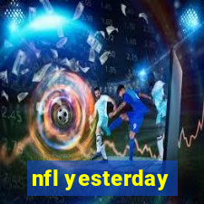 nfl yesterday