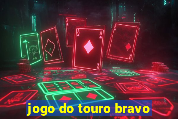 jogo do touro bravo