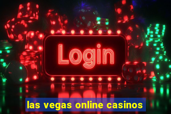 las vegas online casinos