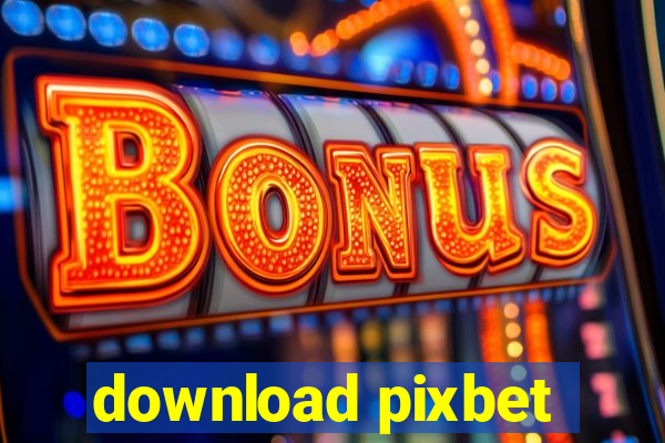 download pixbet