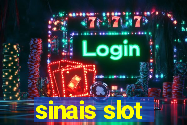 sinais slot