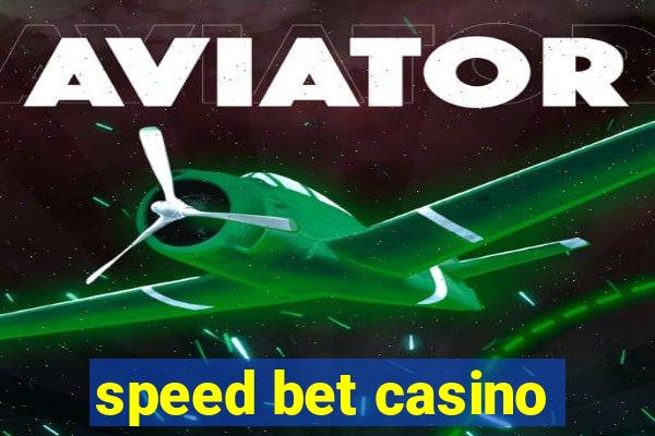 speed bet casino