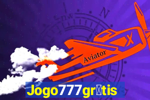 Jogo777gr谩tis