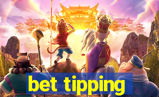 bet tipping