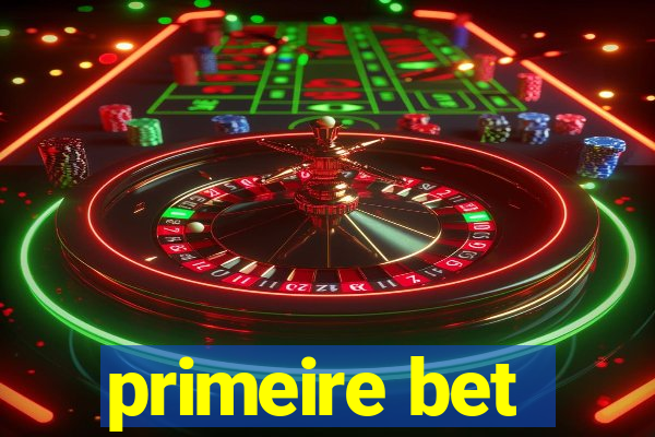 primeire bet