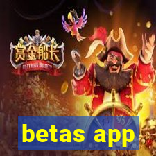 betas app