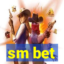 sm bet