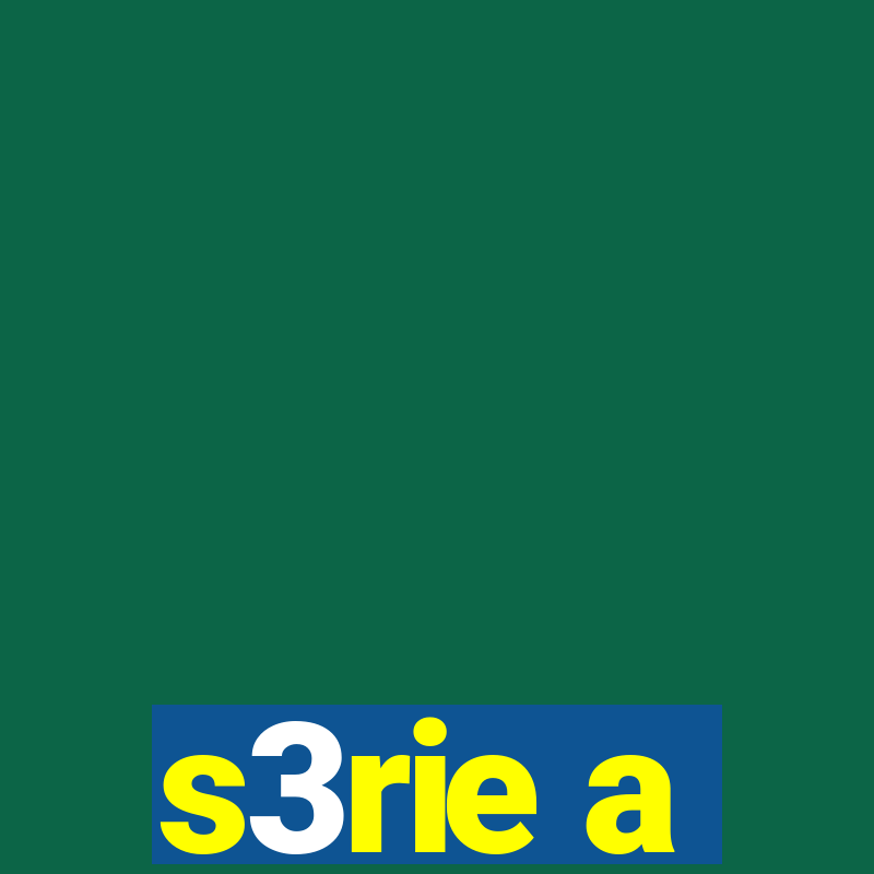 s3rie a