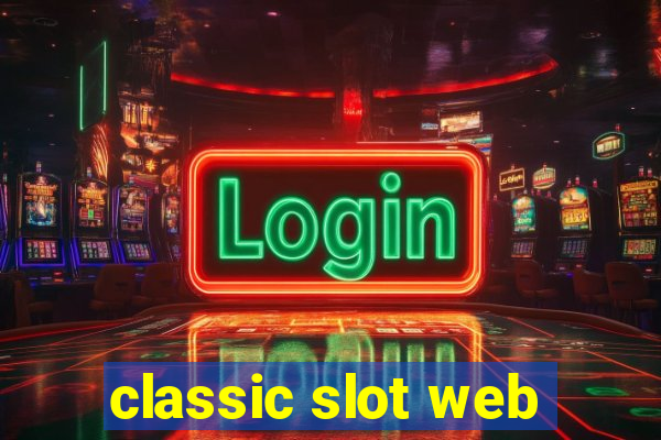 classic slot web