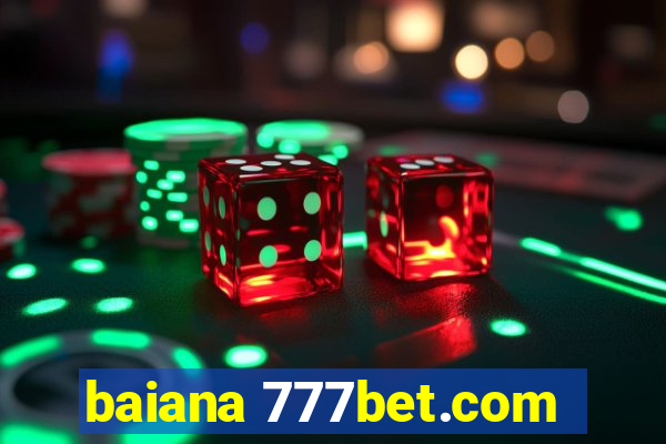 baiana 777bet.com