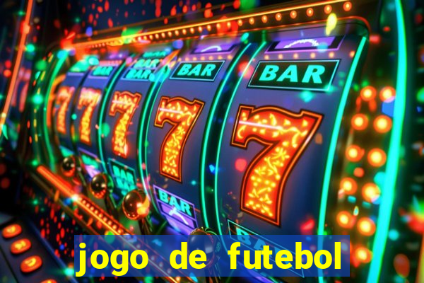 jogo de futebol aposta online