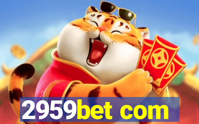 2959bet com