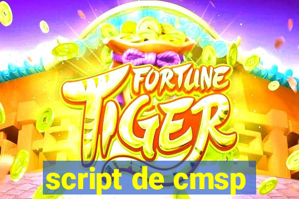 script de cmsp