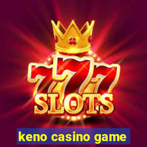 keno casino game