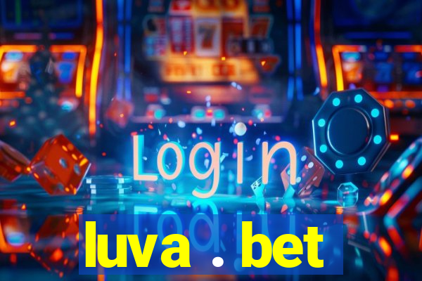 luva . bet