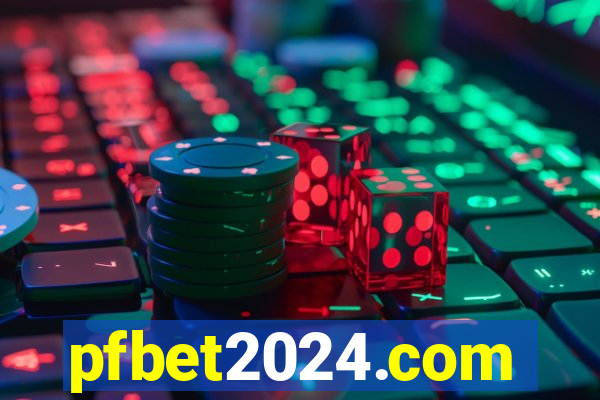 pfbet2024.com