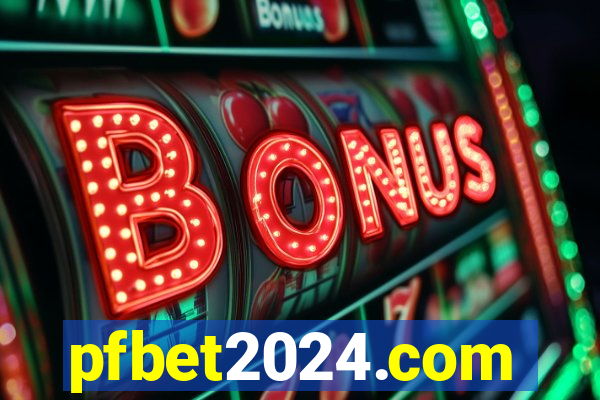 pfbet2024.com