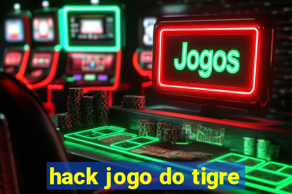 hack jogo do tigre