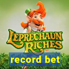 record bet