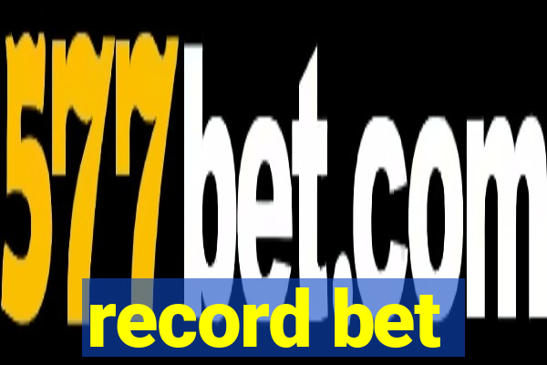 record bet