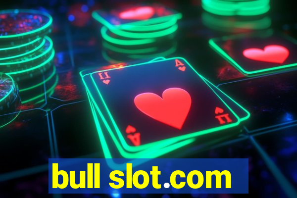 bull slot.com