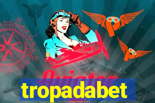 tropadabet