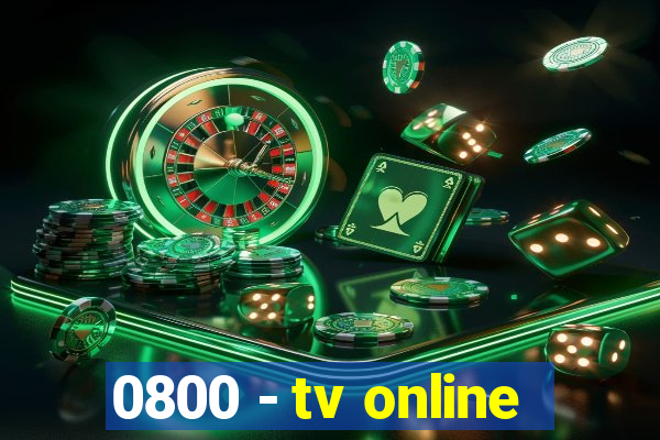 0800 - tv online