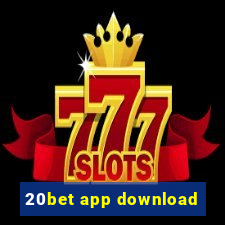 20bet app download