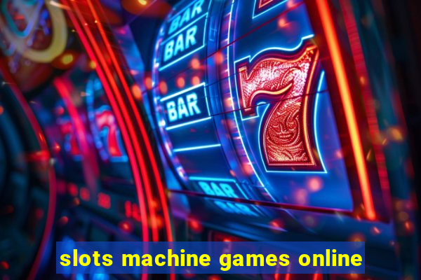 slots machine games online