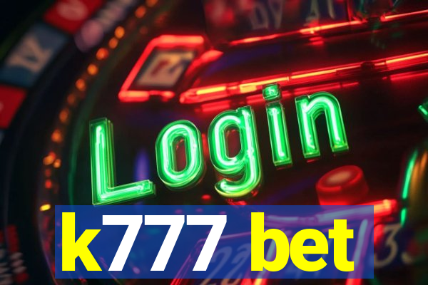 k777 bet