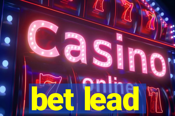 bet lead