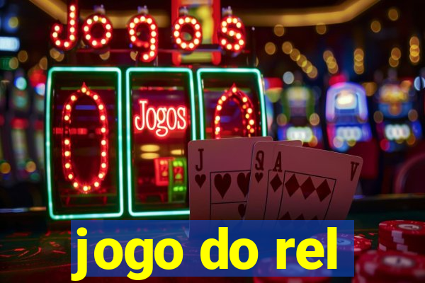 jogo do rel