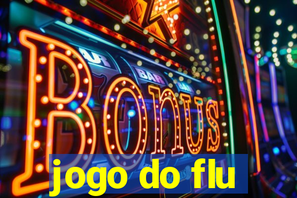 jogo do flu