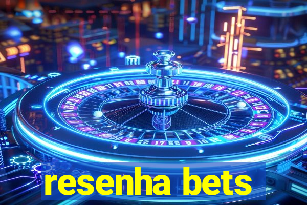 resenha bets