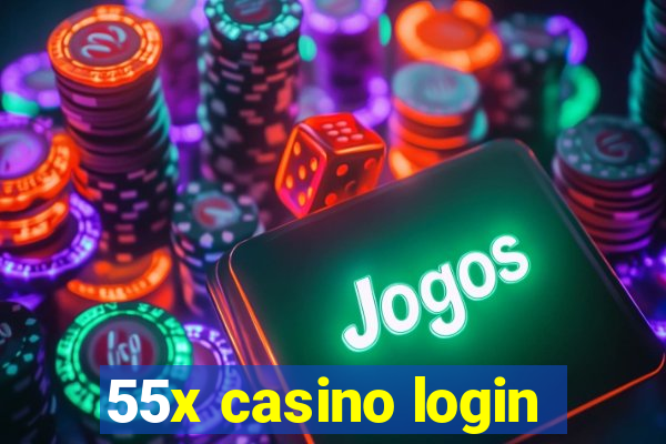 55x casino login