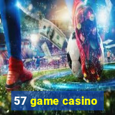 57 game casino