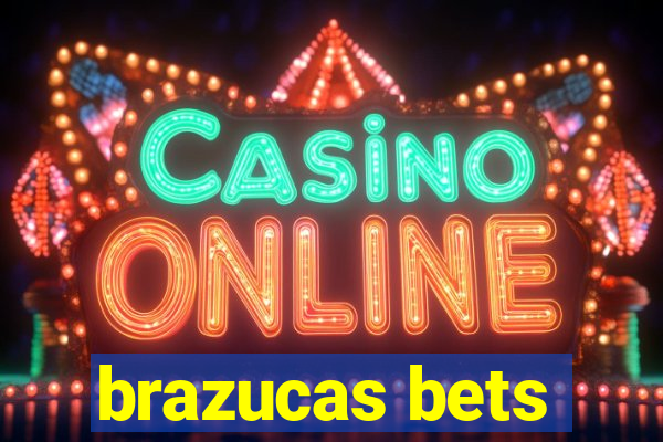 brazucas bets