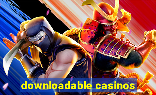 downloadable casinos