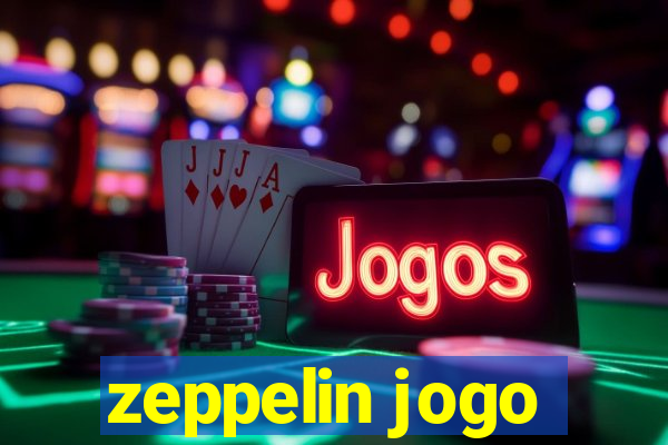 zeppelin jogo