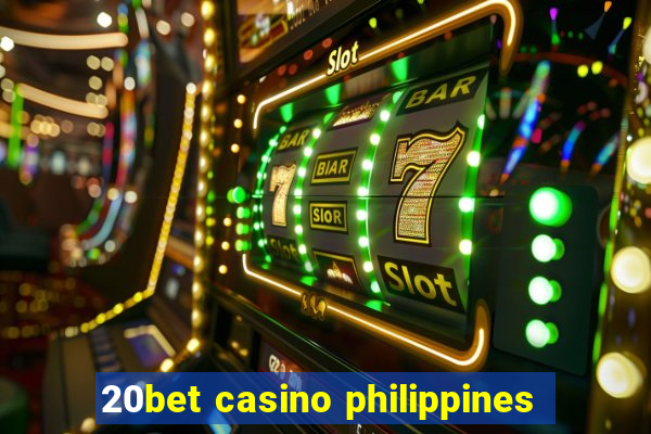 20bet casino philippines