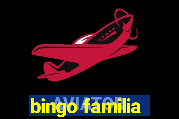 bingo familia