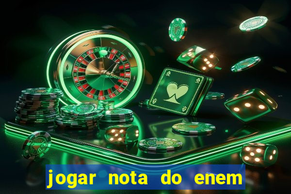 jogar nota do enem no prouni