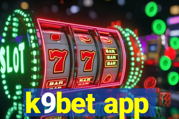 k9bet app